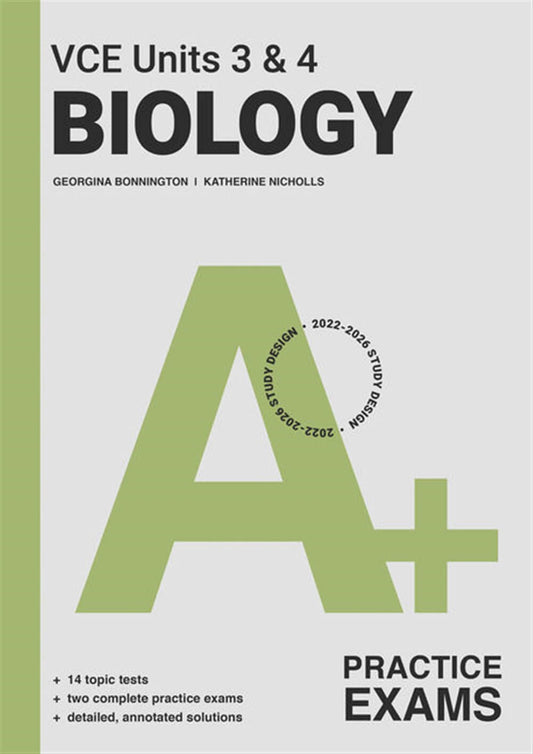 A+ VCE Biology Exam Unit 3&4
