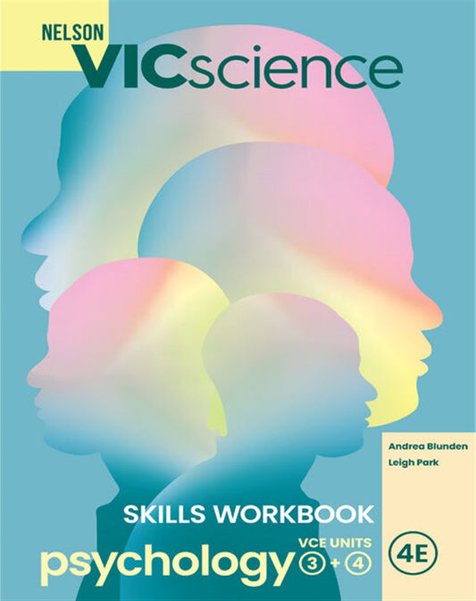 VICscience Psychology VCE Units 3 & 4 Skills Workbook
