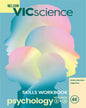 VICscience Psychology VCE Units 3 & 4 Skills Workbook