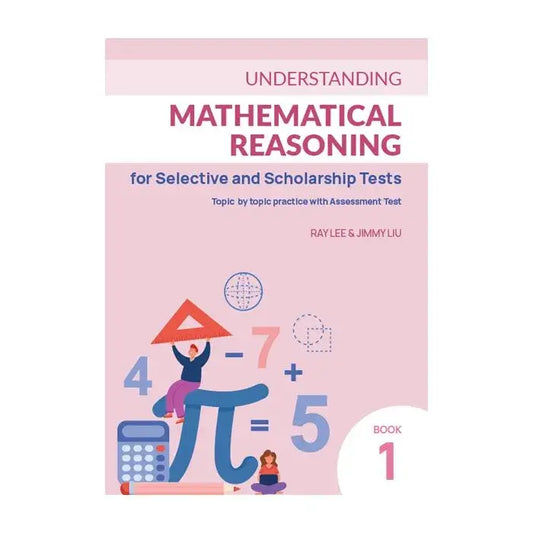 Understanding Mathematical Reasoning for Selective Book 1