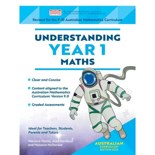 Understanding Maths Year1 - Australian Curriculum (2025 Ed)