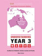 Understanding Year 3 Maths: Australian Curriculum Edition