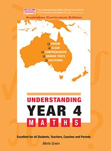Understanding Year 4 Maths: Australian Curriculum Edition