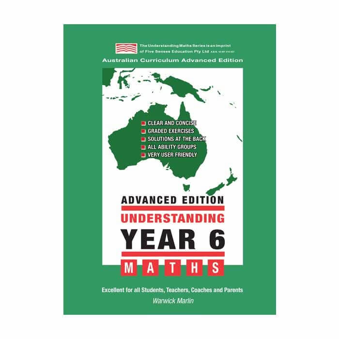Understanding Year 6 Maths Advanced: Australian Curriculum Edition
