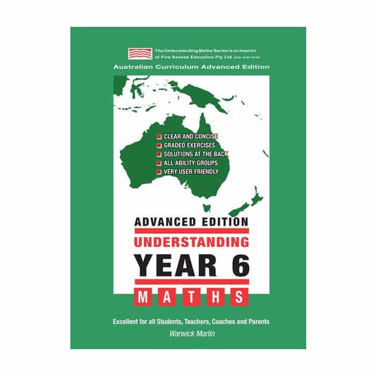 Understanding Year 6 Maths Advanced: Australian Curriculum Edition