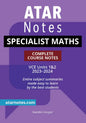 Atar Notes VCE Specialist Mathematics Units 1&2 Notes