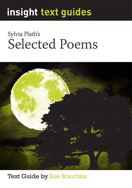 Insight – Selected Poems-Sylvia Plath