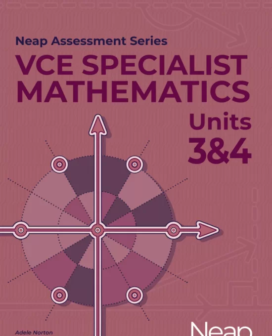 Neap Assessment series: Specialist Maths Units 3&4 (New)
