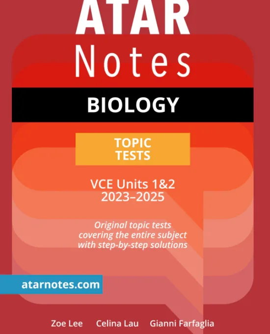 Atar Notes VCE Biology Units 1&2 Topic Test