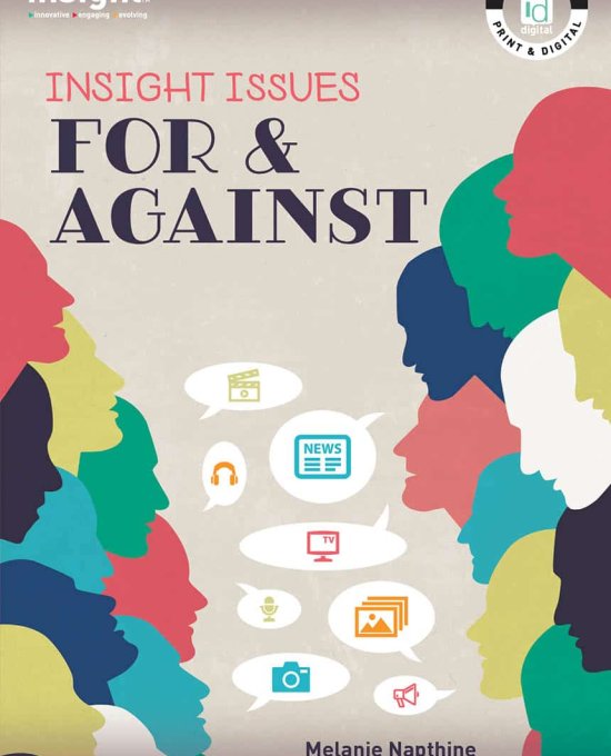 Insight For & Against (Y9-10) (Print & Digital)