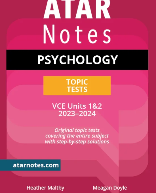 ATAR Notes VCE Psychology 1&2 Topic Tests