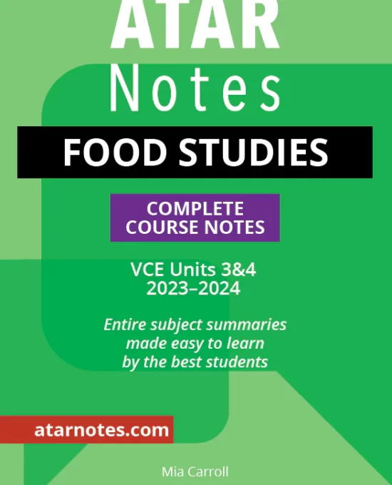 Food Studies Units 3&4 Notes 2024