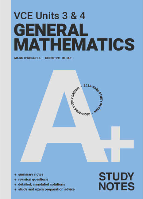 A+ General Mathematics Notes Units 3&4
